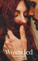 Wounded - Margaux Paris