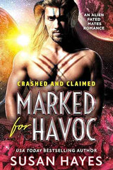 Marked for Havoc By Susan Hayes