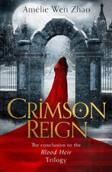 Crimson Reign (Blood Heir Trilogy) cover image