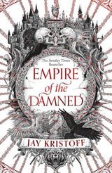 Empire Of The Damned (Empire Of The Vampire Book 2) by Kristoff Jay