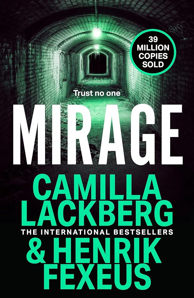 Mirage by Camilla Lckberg, Henrik Fexeus, Ian Giles