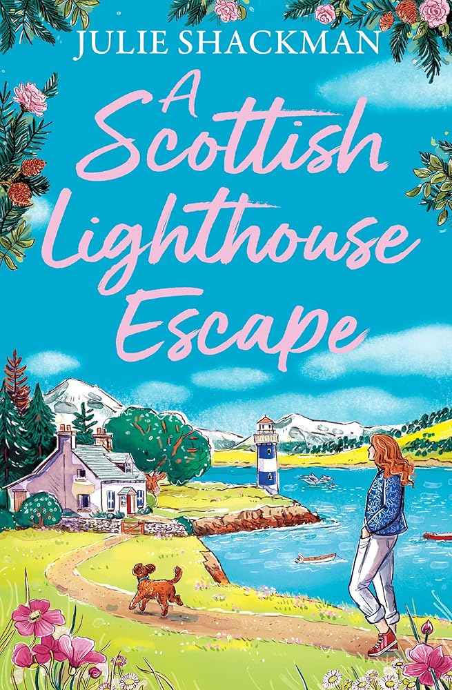 A Scottish Lighthouse Escape (Scottish Escapes) by Julie Shackman