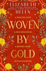 Woven by Gold (Beasts of the Briar) by Elizabeth Helen