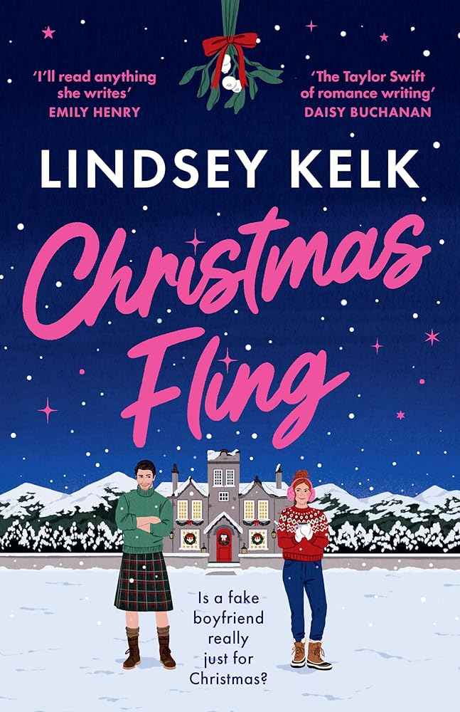 Christmas Fling: the perfect fake dating festive rom-com for Christmas 2025 from the Sunday Times bestselling author by Lindsey Kelk - The Forbidden Chapter