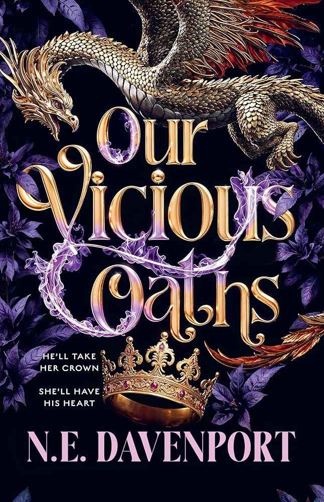 Our Vicious Oaths by N.E. Davenport