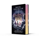 Compass and Blade Special Edition by Rachel Greenlaw