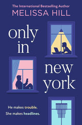 HQ Only in New York. by Melissa Hill