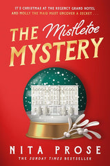 The Mistletoe Mystery: A charming and heartwarming novella for Christmas 2024 from the Sunday Times bestselling author of The Maid: Book 3 cover image