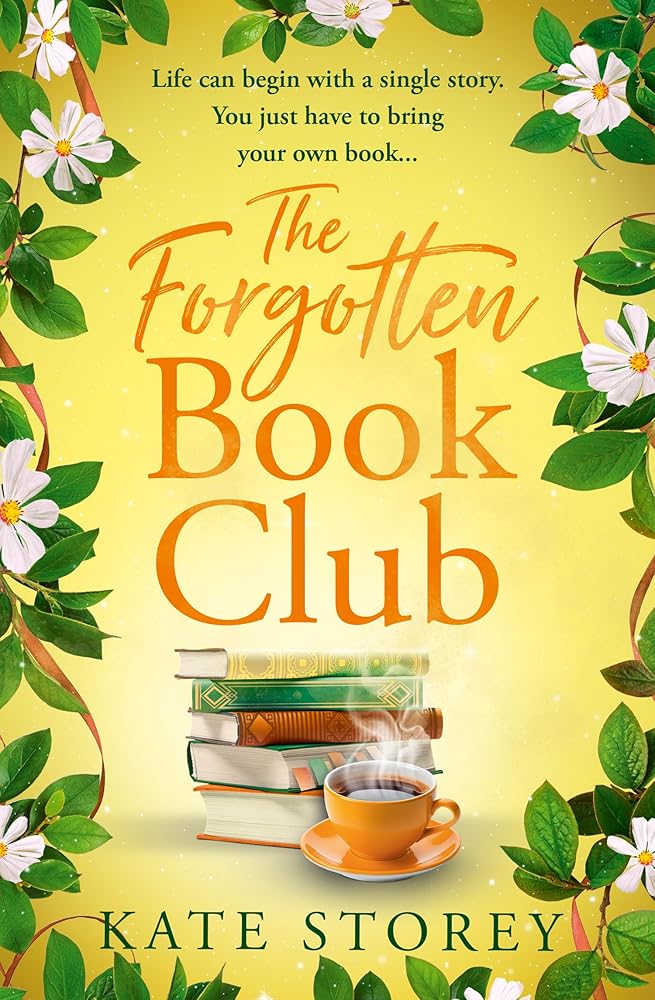 The Forgotten Book Club: A brand-new charming and uplifting novel about family, community, and the power of books to leave you feeling hopeful for the future in 2025 cover image