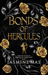 Bonds of Hercules: the highly anticipated sequel to the 2024 dark romantasy Greek mythology TikTok sensation and SUNDAY TIMES bestseller BLOOD OF HERCULES by Ja