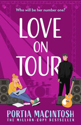 Love On Tour by Portia MacIntosh