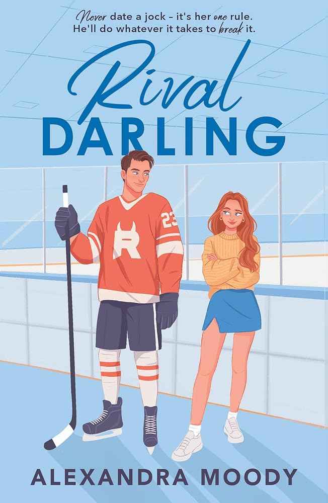 Rival Darling (The Darling Devils) Alexandra Moody