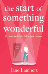 The Start of Something Wonderful by Jane Lambert