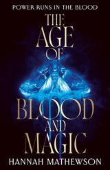 Age of Blood and Magic