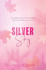 Silver Sky by Taylor Gray