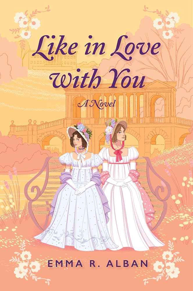 Like in Love with You: A Novel by Emma R. Alban