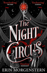 Night Circus by Erin Morgenstern