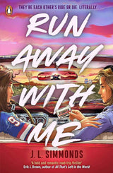 Run Away with Me by J. L. Simmonds
