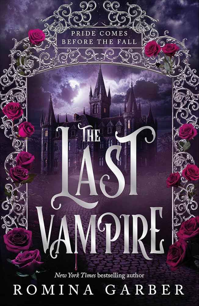 The Last Vampire by Romina Garber