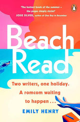 Beach Read: Tiktok made me buy it! The New York Times bestselling laugh-out-loud love story you'll want to escape with this summer by Emily Henry