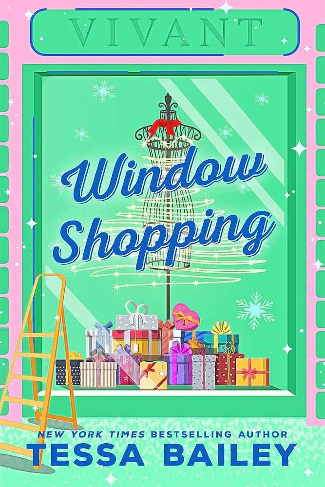 Window Shopping: the TikTok sensation! The perfect sexy winter romance by Tessa Bailey