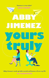 Yours Truly: A charming and hilarious second-chance rom-com from the author of THE FRIEND ZONE cover image