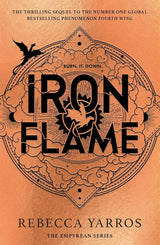 Iron Flame (The Empyrean series - Book 2), International Edition by Rebecca Yarros