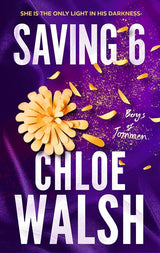 Saving 6: Epic, emotional and addictive romance from the TikTok phenomenon (The Boys of Tommen) cover image