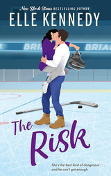 The Risk: the must-read, sports romance and TikTok sensation! (Off Campus and Briar U Books) cover image