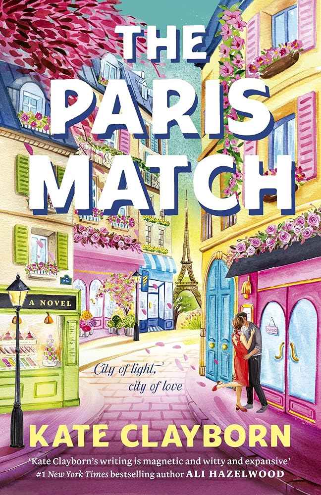 The Paris Match by Kate Clayborn