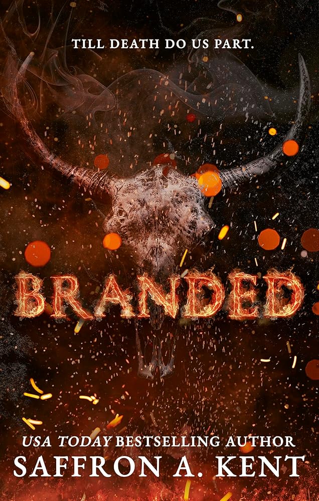 Branded by Saffron A. Kent - The Forbidden Chapter