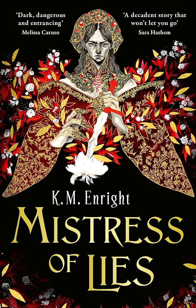 Mistress of Lies (The Age of Blood) by K. M. Enright