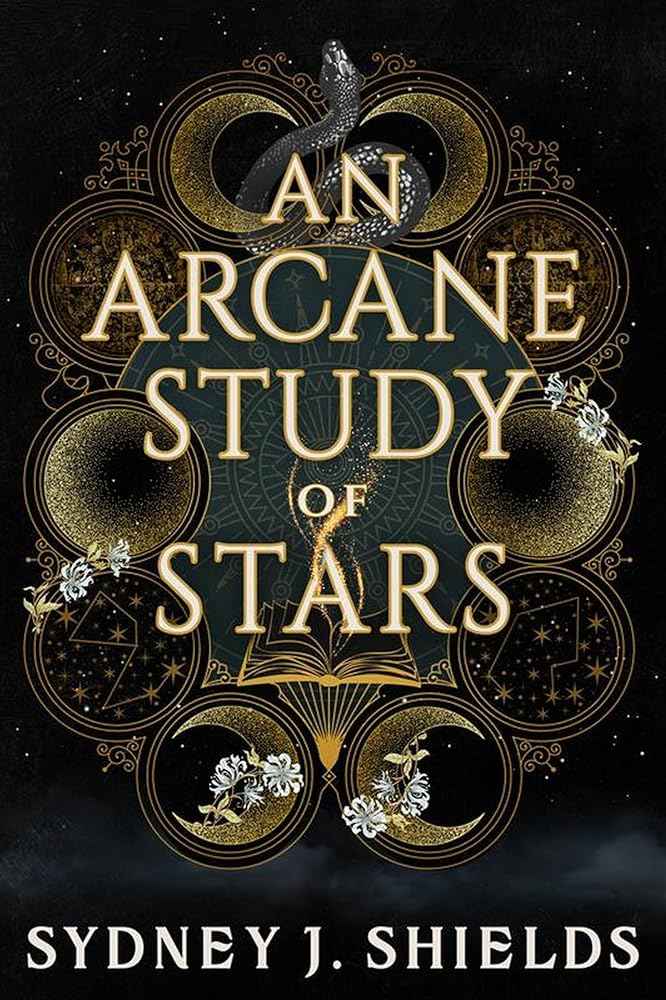 An Arcane Study of Stars by Sydney J. Shields