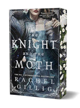 The knight and the moth by Rachel Gillig