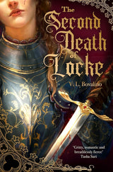 The Second Death of Locke: the devastatingly romantic instant Sunday Times bestseller! by V.L. Bovalino