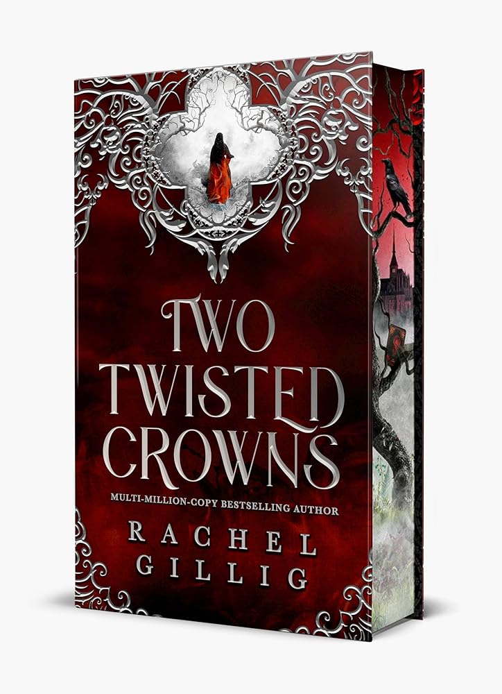 Two Twisted Crowns: SPECIAL EDITION by Rachel Gillig