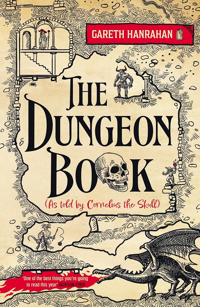 The Dungeon Book: (As told by Cornelius the skull) cover image