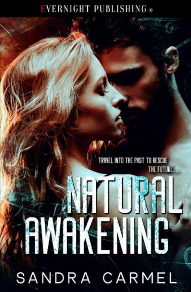 Natural Awakening by Sandra Carmel - The Forbidden Chapter