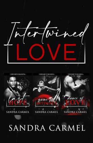 Intertwined Love by Sandra Carmel