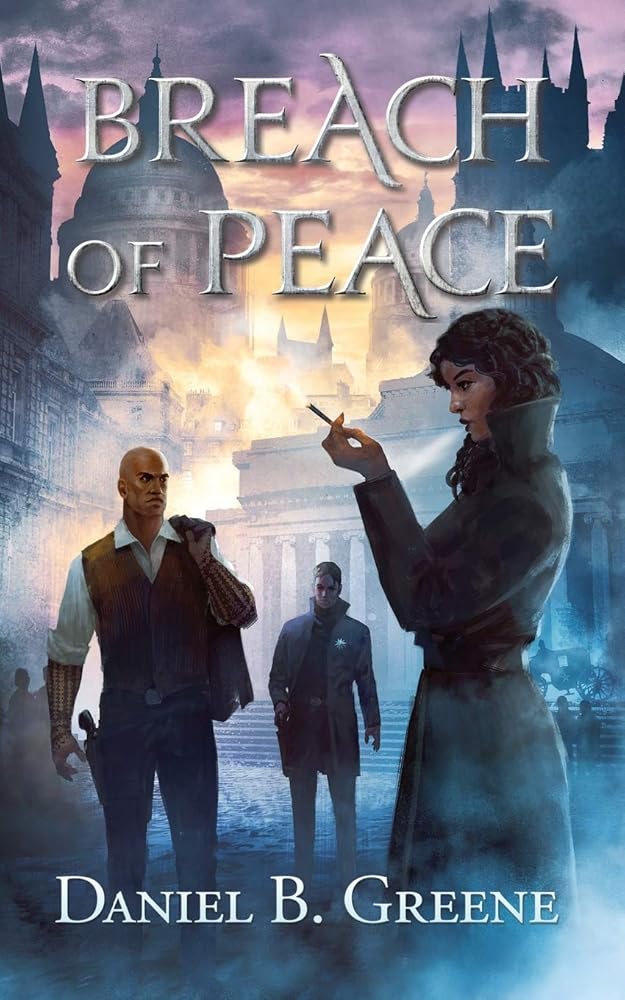 Breach of Peace by Daniel B. Greene