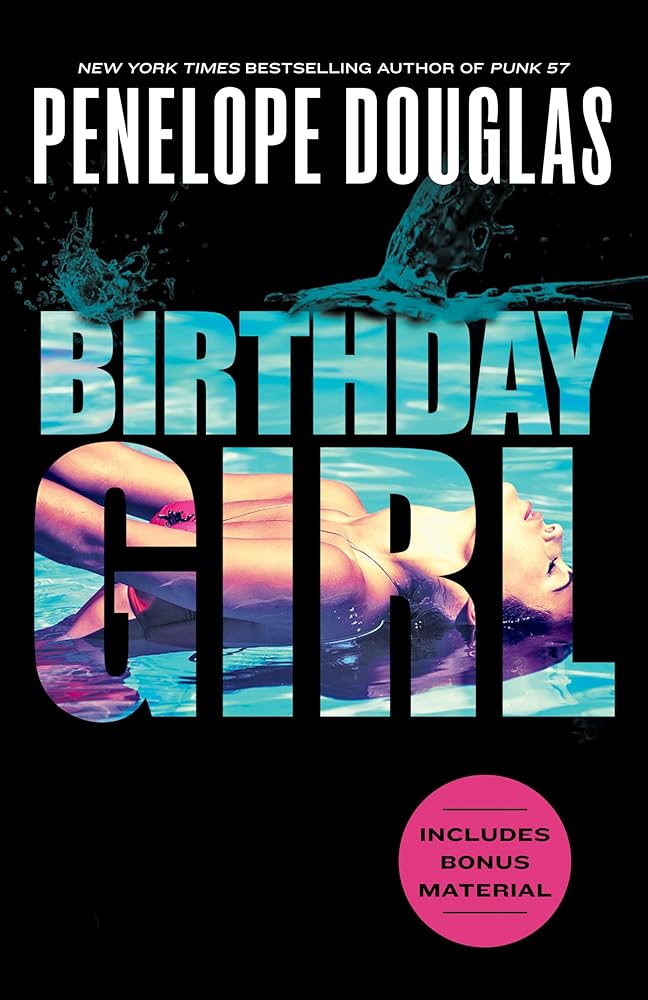Birthday Girl by Penelope Douglas - The Forbidden Chapter