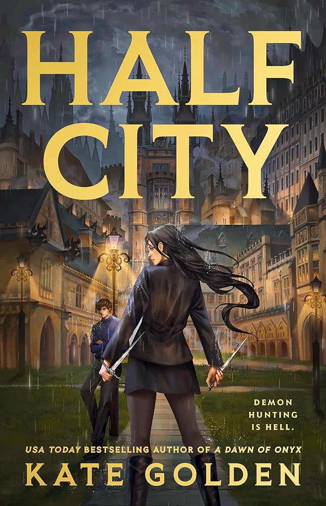 Half City (Harker Academy) by Kate Golden