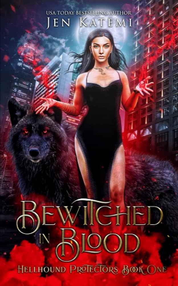 Bewitched in Blood (Hellhound Protectors) by Jen Katemi