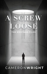 A Screw Loose: The Montana Files cover image