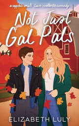 Not Just Gal Pals (Sapphire Springs) by Elizabeth Luly