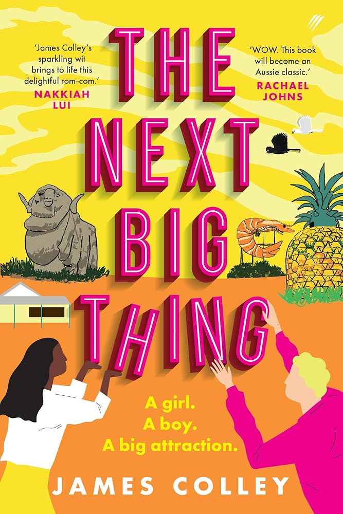 The Next Big Thing by James Colley