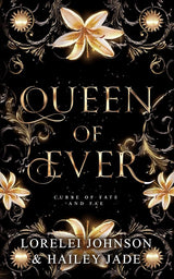 Queen of Ever (Curse of Fate and Fae) cover image