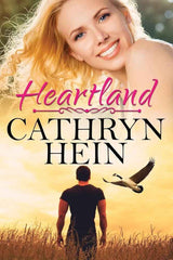 Heartland by Cathryn Hein