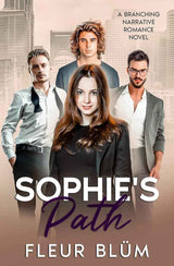 Sophie's Path by Fleur Blm
