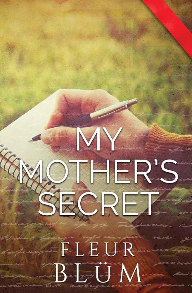 My Mother's Secret by Fleur Blum